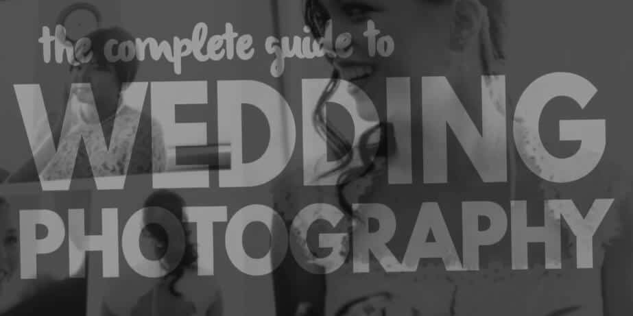 guide to wedding photography